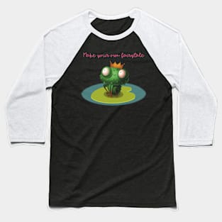 Might the frog be the prince? Kiss the frog! Baseball T-Shirt